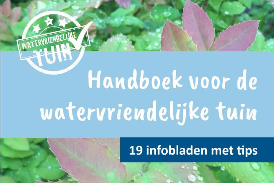 handboek de watervriendelijke tuin