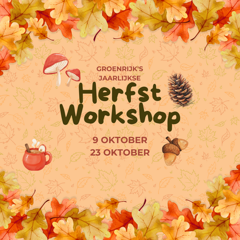 Herfstworkshop 2026 - 9 & 23 oktober