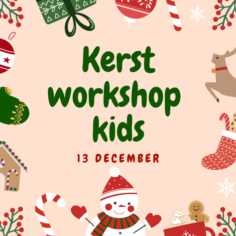 Kerstworkshop voor Kids – 13 december 2025