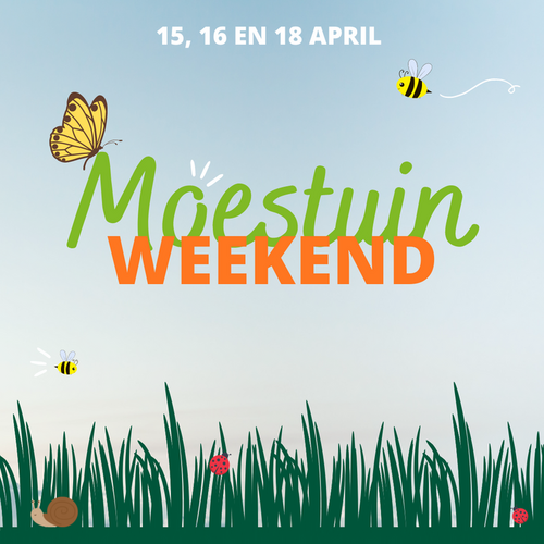 Moestuin Weekend