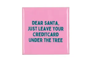 Tegeltje Leave your creditcard 10x10x1cm