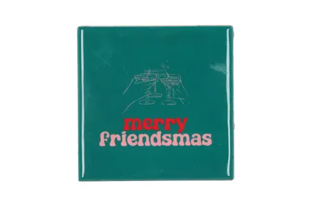 Tegeltje Merry Friendsmas 10x10x1cm